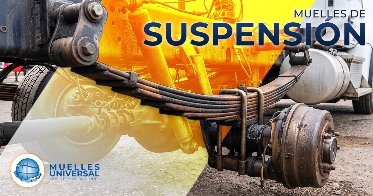 Blog MUNSA | Guía esencial sobre los Muelles de Suspensión para Tractocamiones