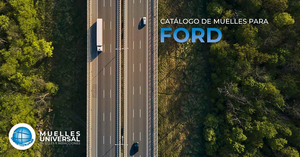 Blog MUNSA | Todo sobre los Muelles de Suspensión para Modelos Ford